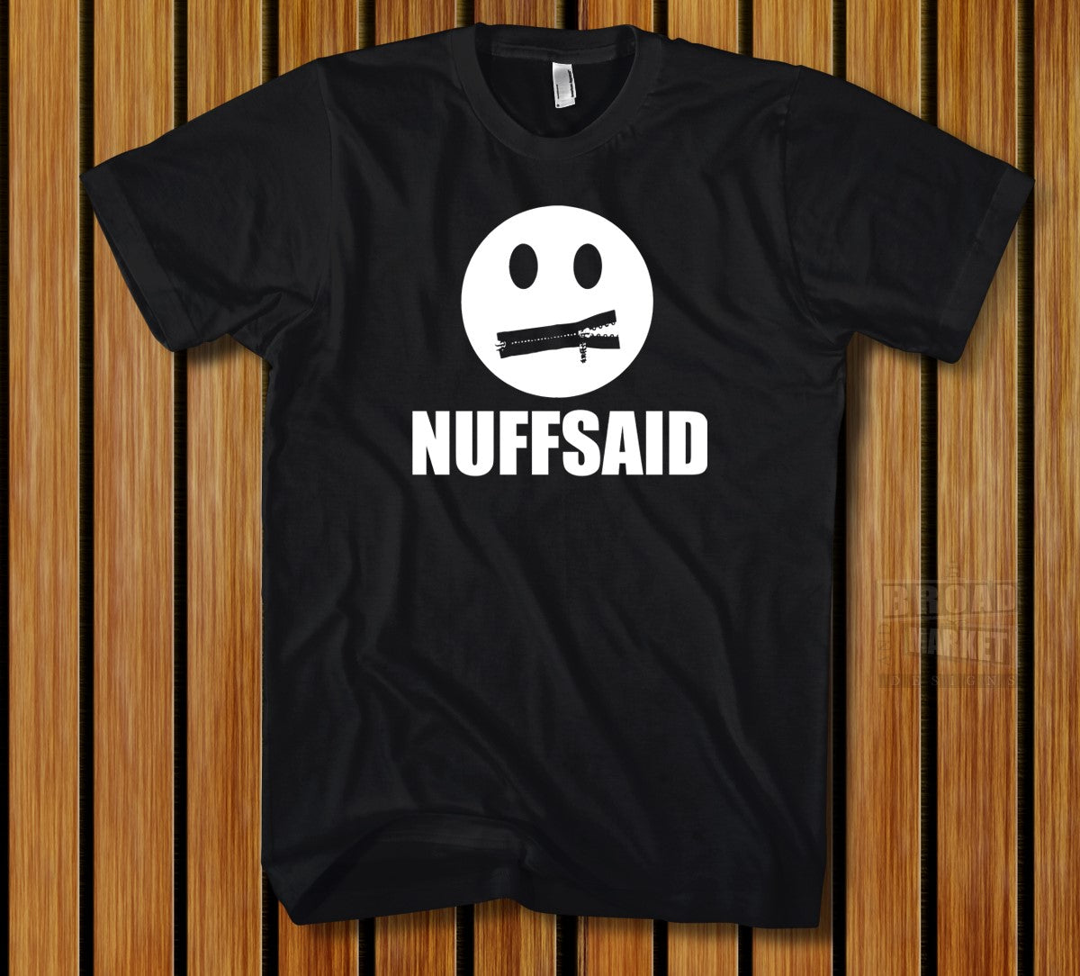 Nuffsaid Original
